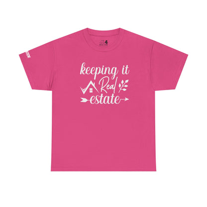 Keeping It Real Estate Unisex Heavy Cotton Tee