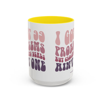 I Got 99 Problems Realtor Accent Coffee Mug (11, 15oz)