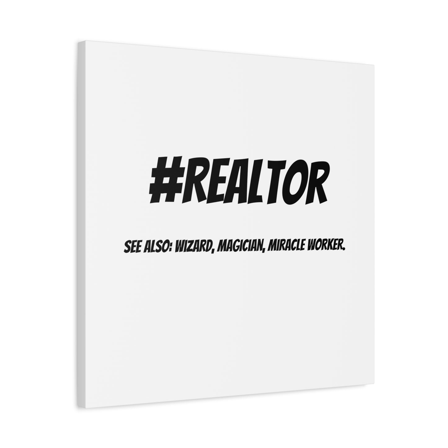 Realtor Motivational Canvas Art | #REALTOR Wall Decor | Perfect Gift for Real Estate Agents