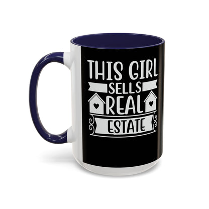 This Girl Sells Real Estate Realtor Accent Coffee Mug (11, 15oz)