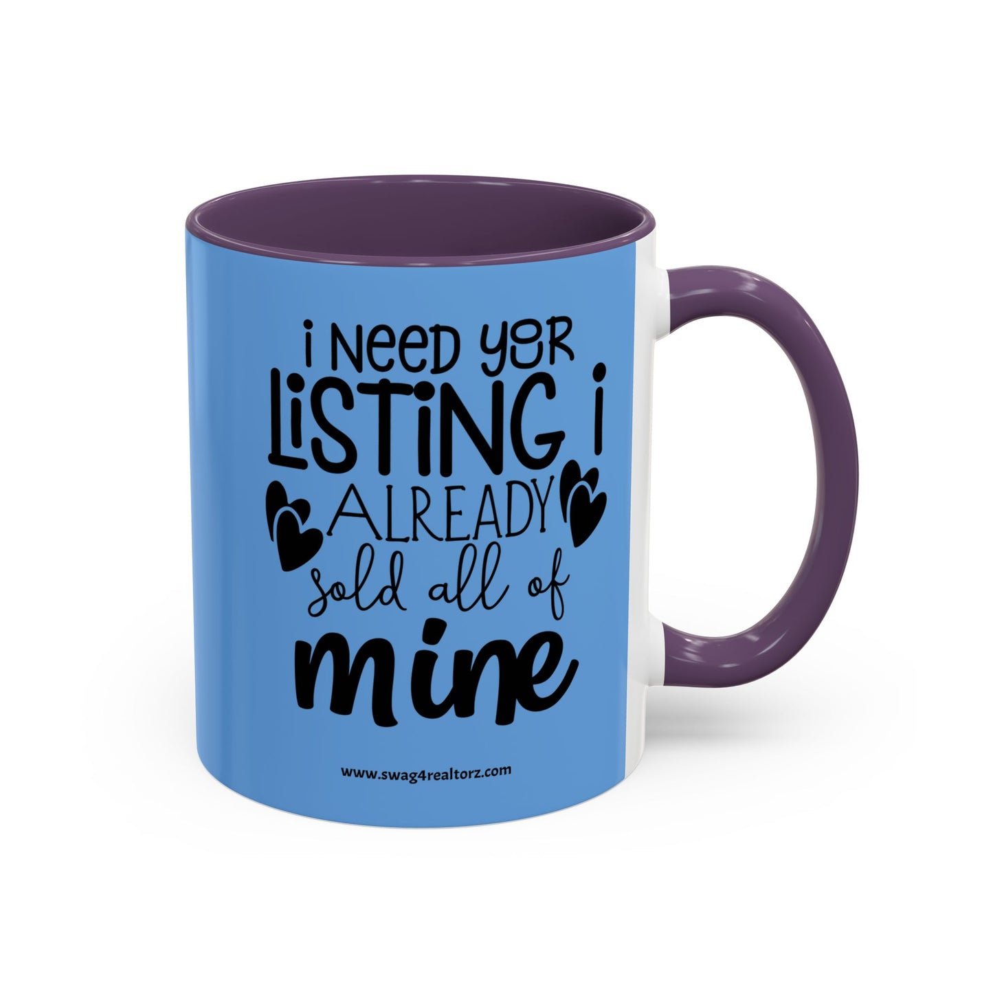 I Need Your Listing Realtor Accent Coffee Mug (11, 15oz)