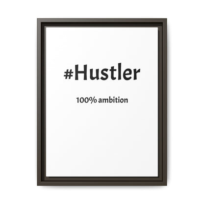 #Hustler – 100% Ambition | Funny Realtor White Canvas Wall Art