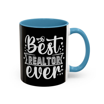 Best Realtor Ever Accent Coffee Mug (11, 15oz)