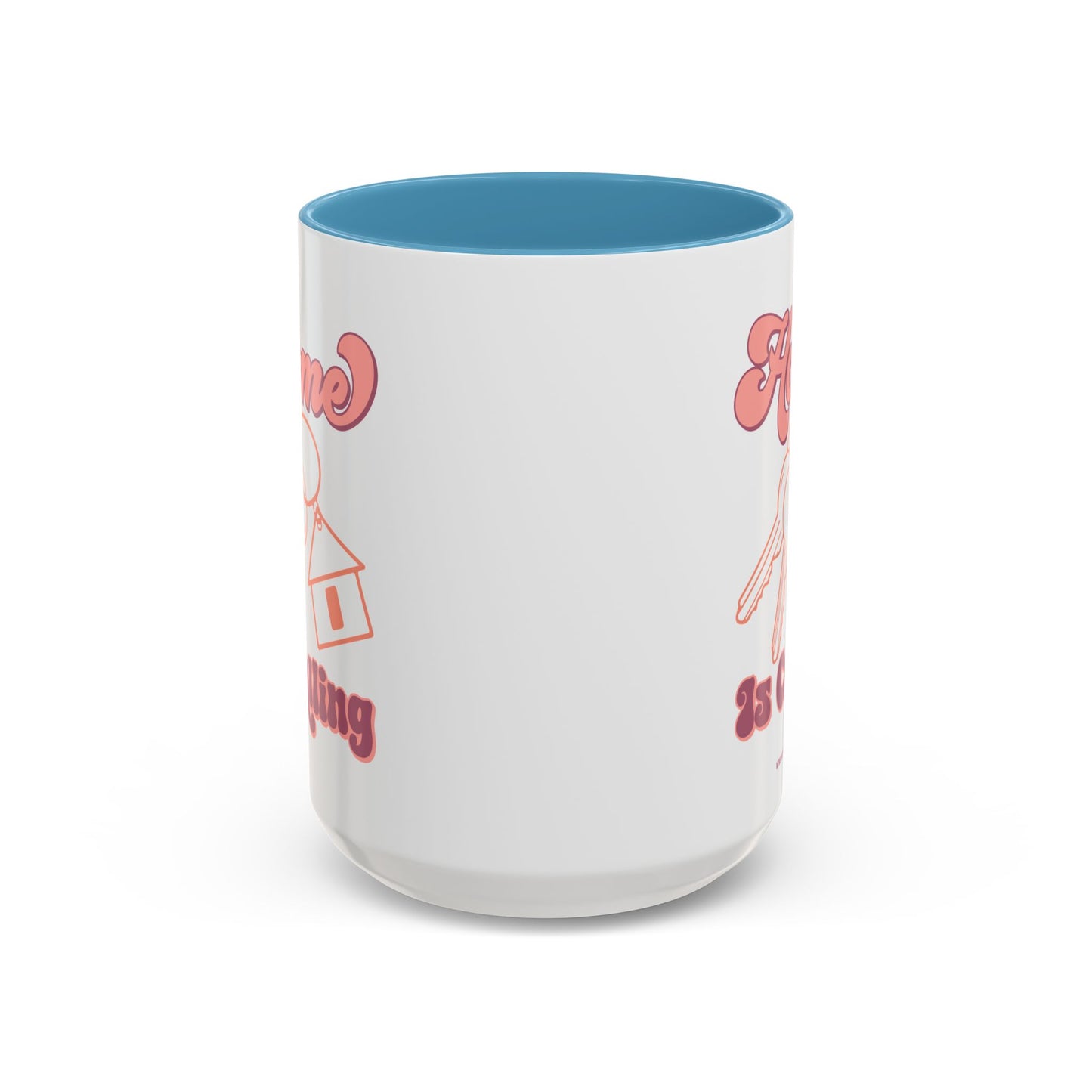 Home Is Calling Realtor Accent Coffee Mug (11, 15oz)