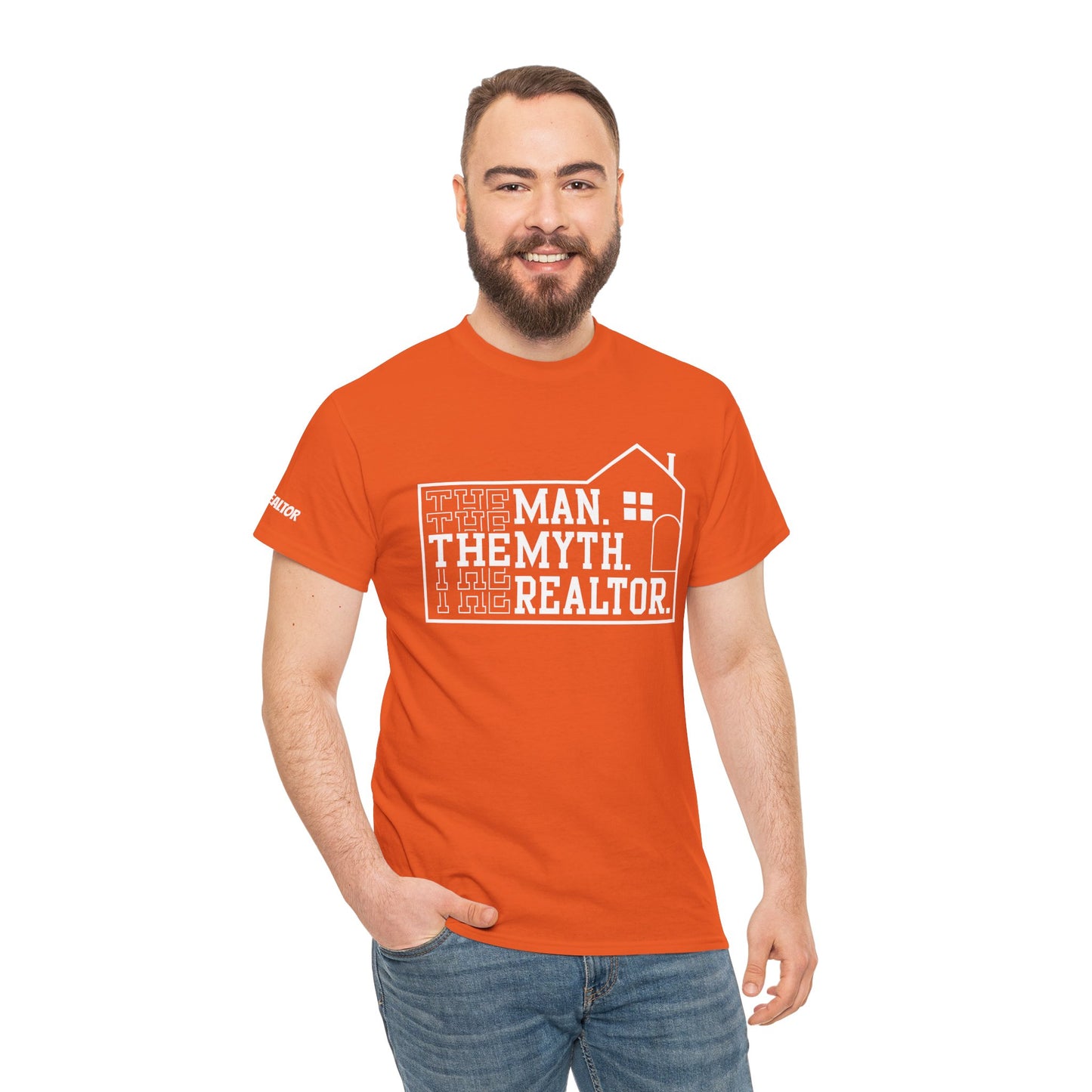 The Man. The Myth. The Realtor. Tee – Legendary Listings Start Here 🏠💬