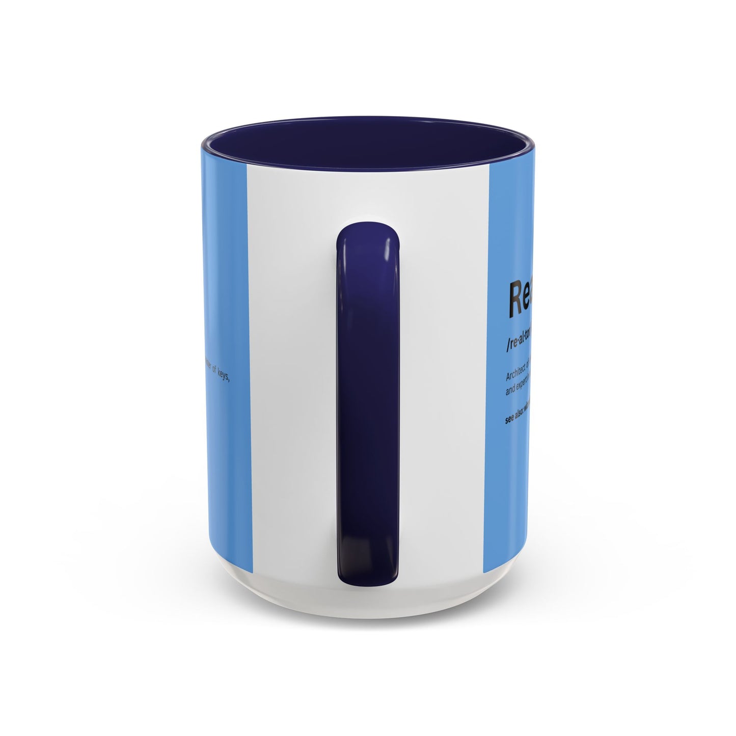 Funny Realtor Definition Coffee Mug (11, 15oz)