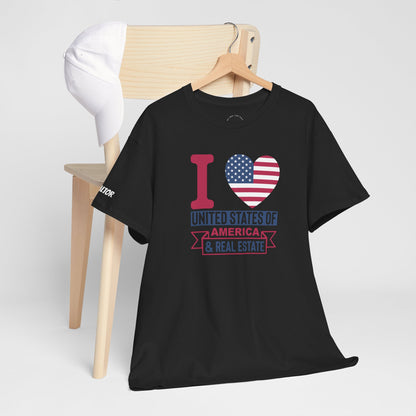 I ❤️ America & Real Estate Tee – Where Freedom Meets the Front Door 🏠