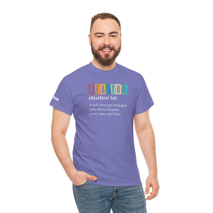 🧠 REALTOR: A Full-Time Psychologist Who Shows Houses Tee – Real Estate Therapy You Can Wear 🏡🛋️