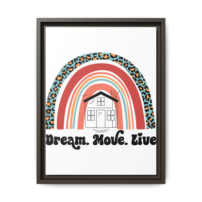 ✨ Dream Move Live Wall Art – Because Buying a Home is Like Dating… Some Look Good, But They’re a Fixer-Upper 🏡😂