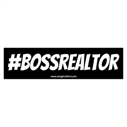 🏡 #BOSSREALTOR Bumper Sticker – Because You Run the Market 🚗