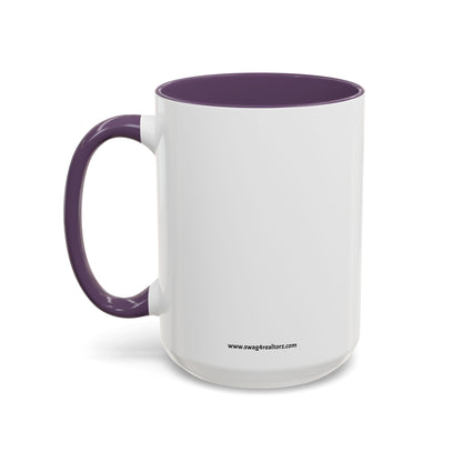 Everything I Touch Turns To Sold Realtor Accent Coffee Mug (11, 15oz)