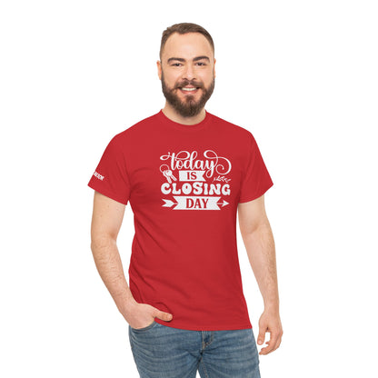 🎉 "Today is Closing Day" Realtor Tee – Because Champagne and Commission Checks Go Together! 💰