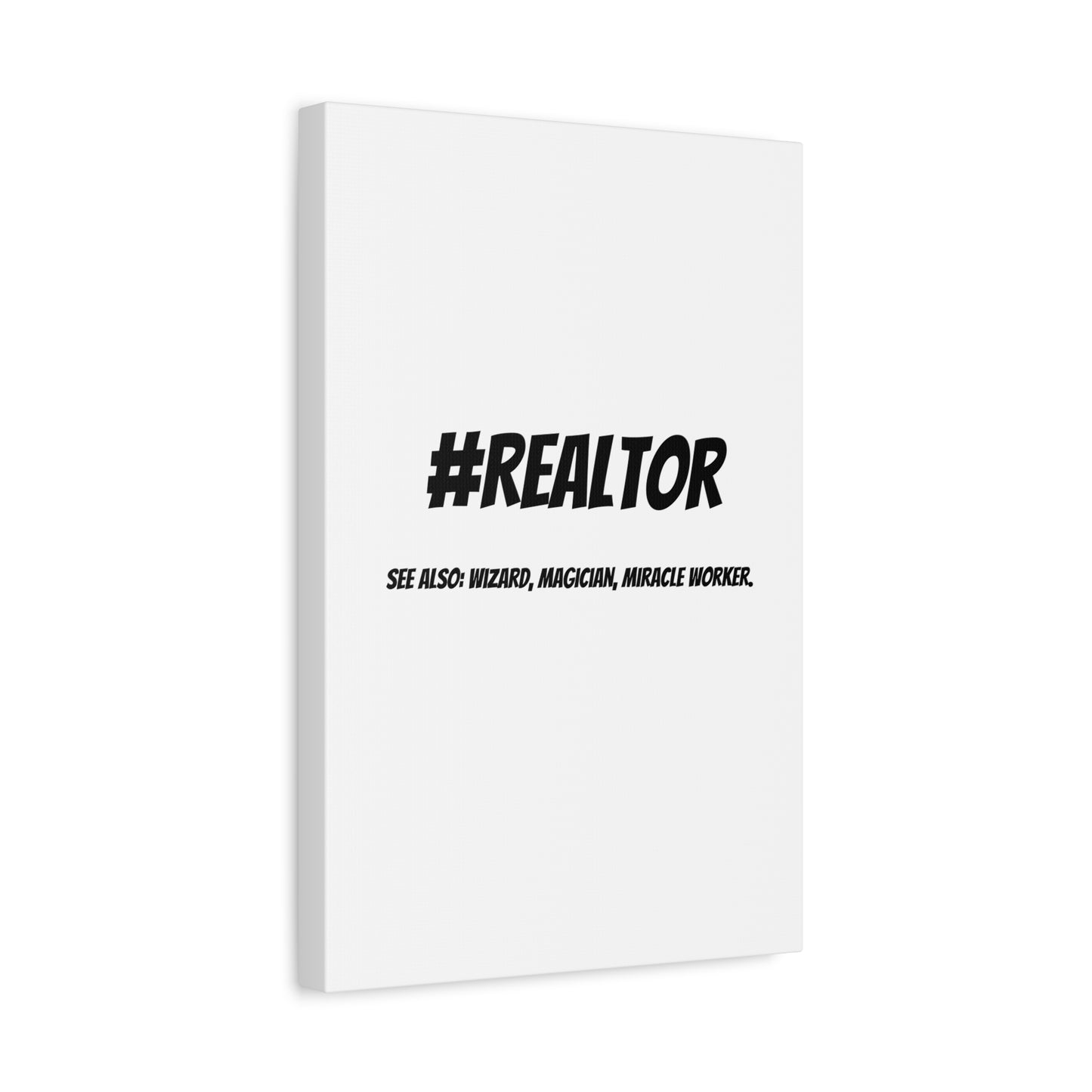 Realtor Motivational Canvas Art | #REALTOR Wall Decor | Perfect Gift for Real Estate Agents