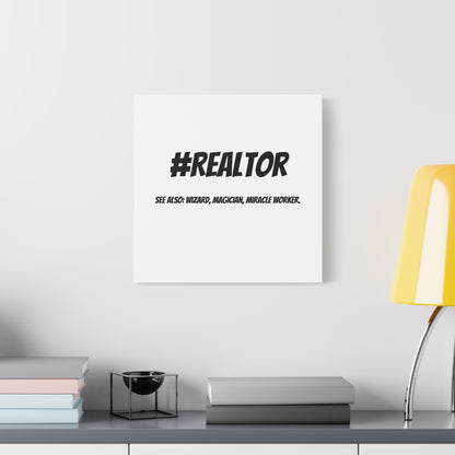 Realtor Motivational Canvas Art | #REALTOR Wall Decor | Perfect Gift for Real Estate Agents