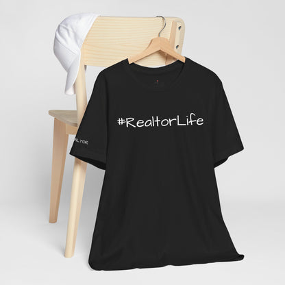 #RealtorLife Unisex Jersey Tee - Perfect Gift for Real Estate Agents