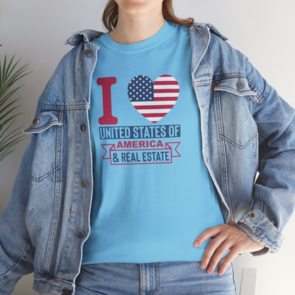 I ❤️ America & Real Estate Tee – Where Freedom Meets the Front Door 🏠