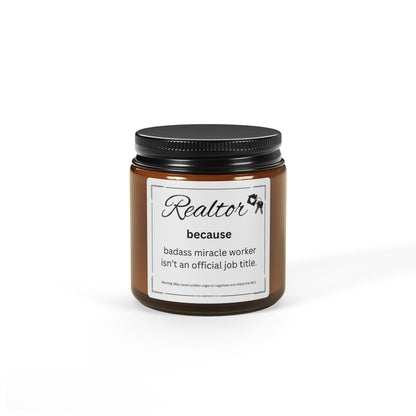 Realtor Candle – Because Badass Miracle Worker Isn’t an Official Job Title | Funny Real Estate Gift