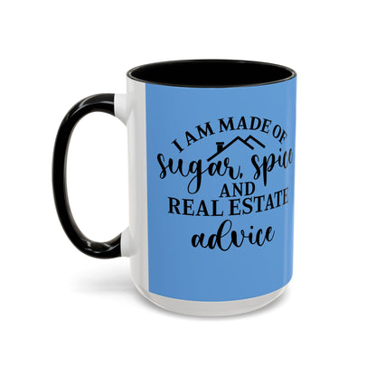 I Am Made Of Sugar & Spice Realtor Accent Coffee Mug (11, 15oz)