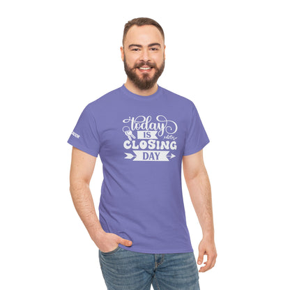 🎉 "Today is Closing Day" Realtor Tee – Because Champagne and Commission Checks Go Together! 💰