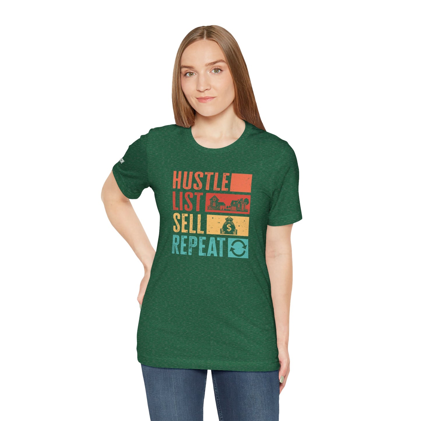 🏡 Hustle. List. Sell. Repeat. – The Official Realtor Mantra Tee! 🏡