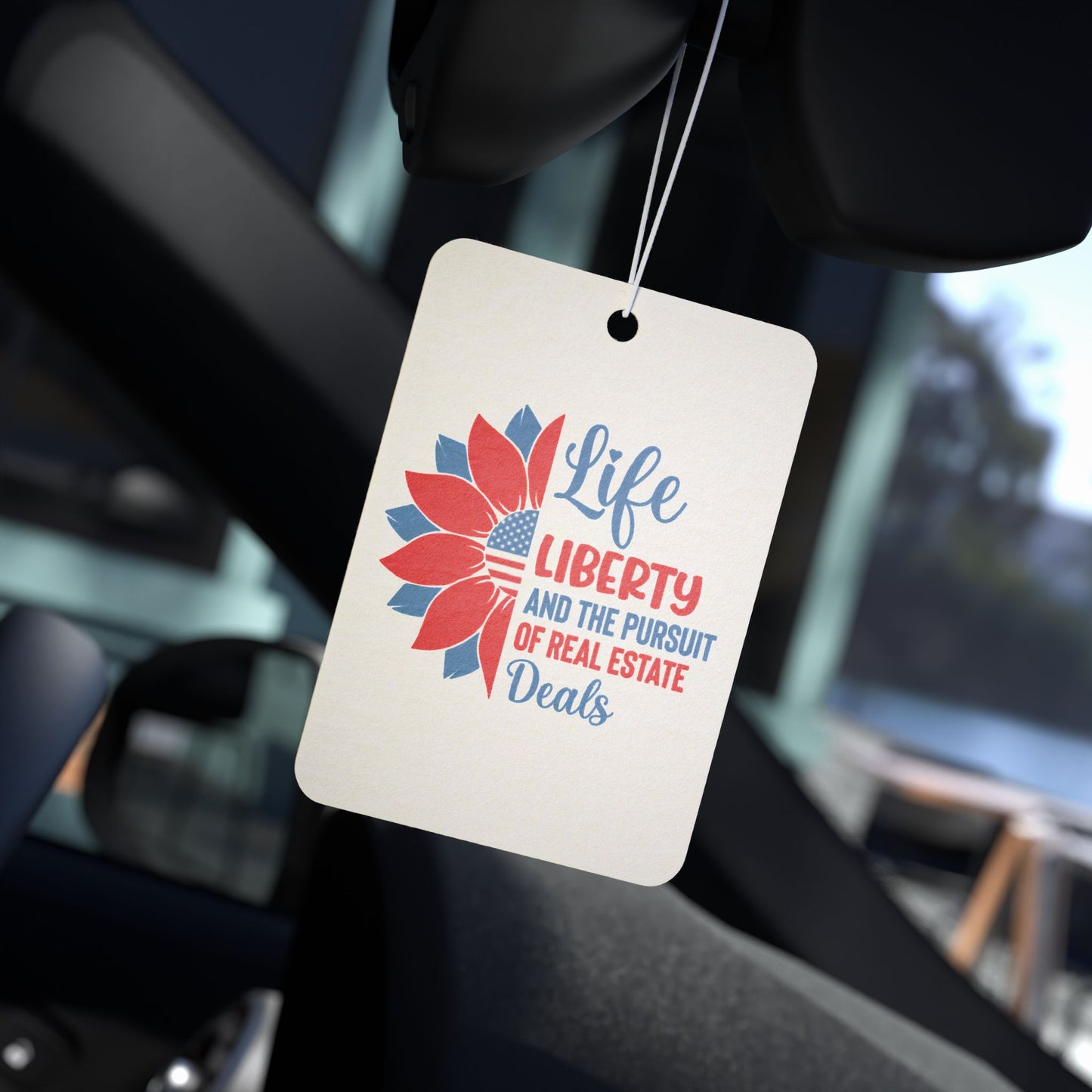 🌻 “Life, Liberty & Real Estate Deals” Air Freshener – Because Freedom Smells Like Closings