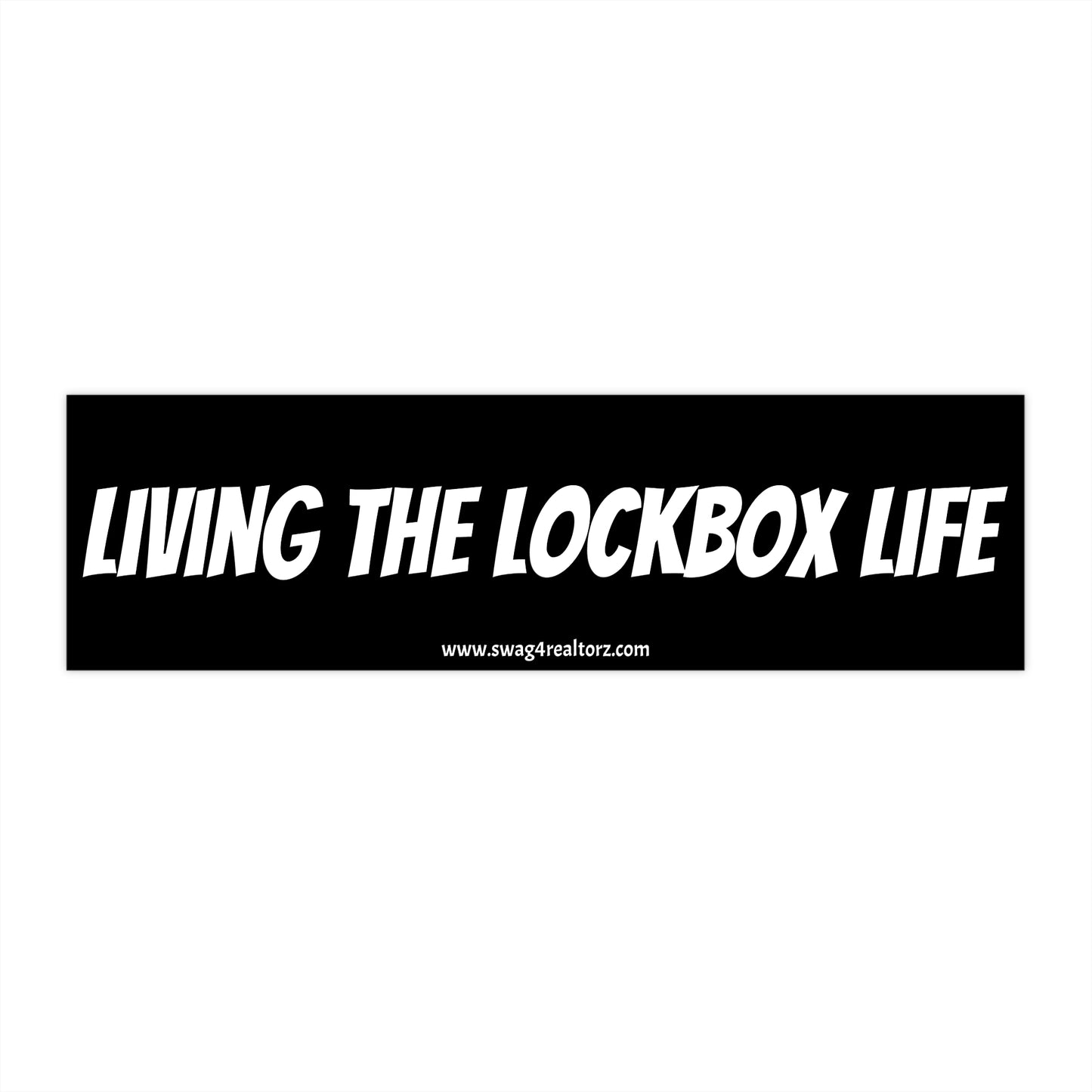 🔑 Living the Lockbox Life Bumper Sticker – Because Realtors Don’t Sleep, They Show! 🚪🚗