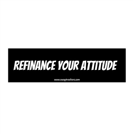💸 Refinance Your Attitude Bumper Sticker – Because This Market’s Too High for Low Vibes 📉😎