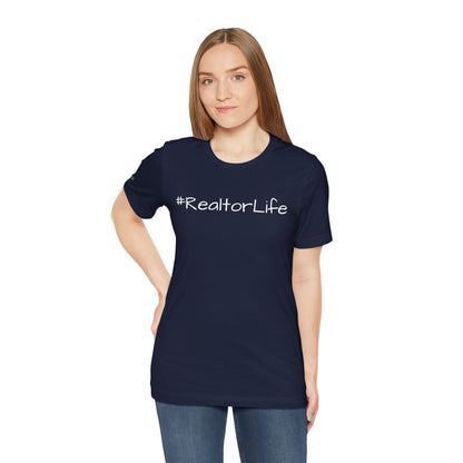 #RealtorLife Unisex Jersey Tee - Perfect Gift for Real Estate Agents