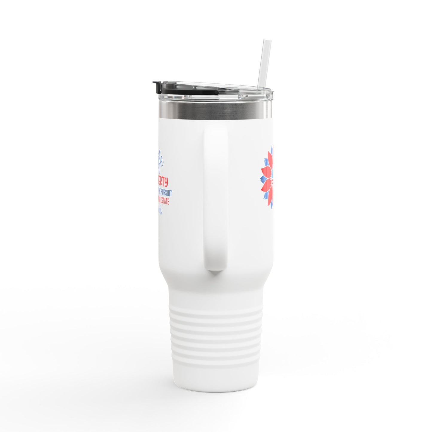 Life, Liberty & the Pursuit of Real Estate Deals – 40oz Patriotic Tumbler for Agents on the Move 🇺🇸💼✨
