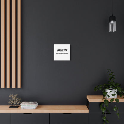Realtor Motivational Canvas Art | #REALTOR Wall Decor | Perfect Gift for Real Estate Agents