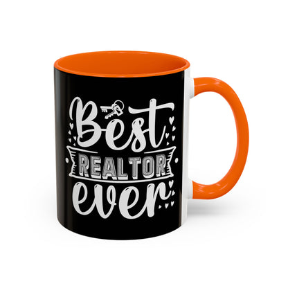Best Realtor Ever Accent Coffee Mug (11, 15oz)