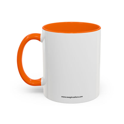 Everything I Touch Turns To Sold Realtor Accent Coffee Mug (11, 15oz)