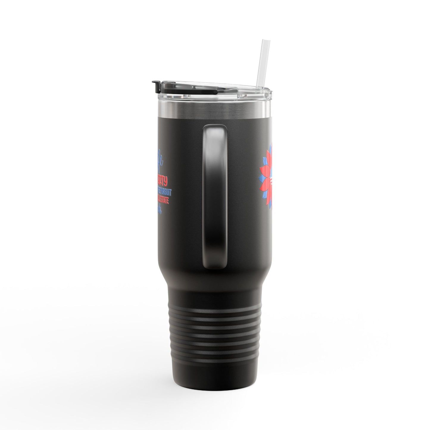 Life, Liberty & the Pursuit of Real Estate Deals – 40oz Patriotic Tumbler for Agents on the Move 🇺🇸💼✨