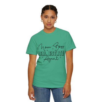 Mom Boss Real Estate Realtor Women Garment-Dyed T-shirt