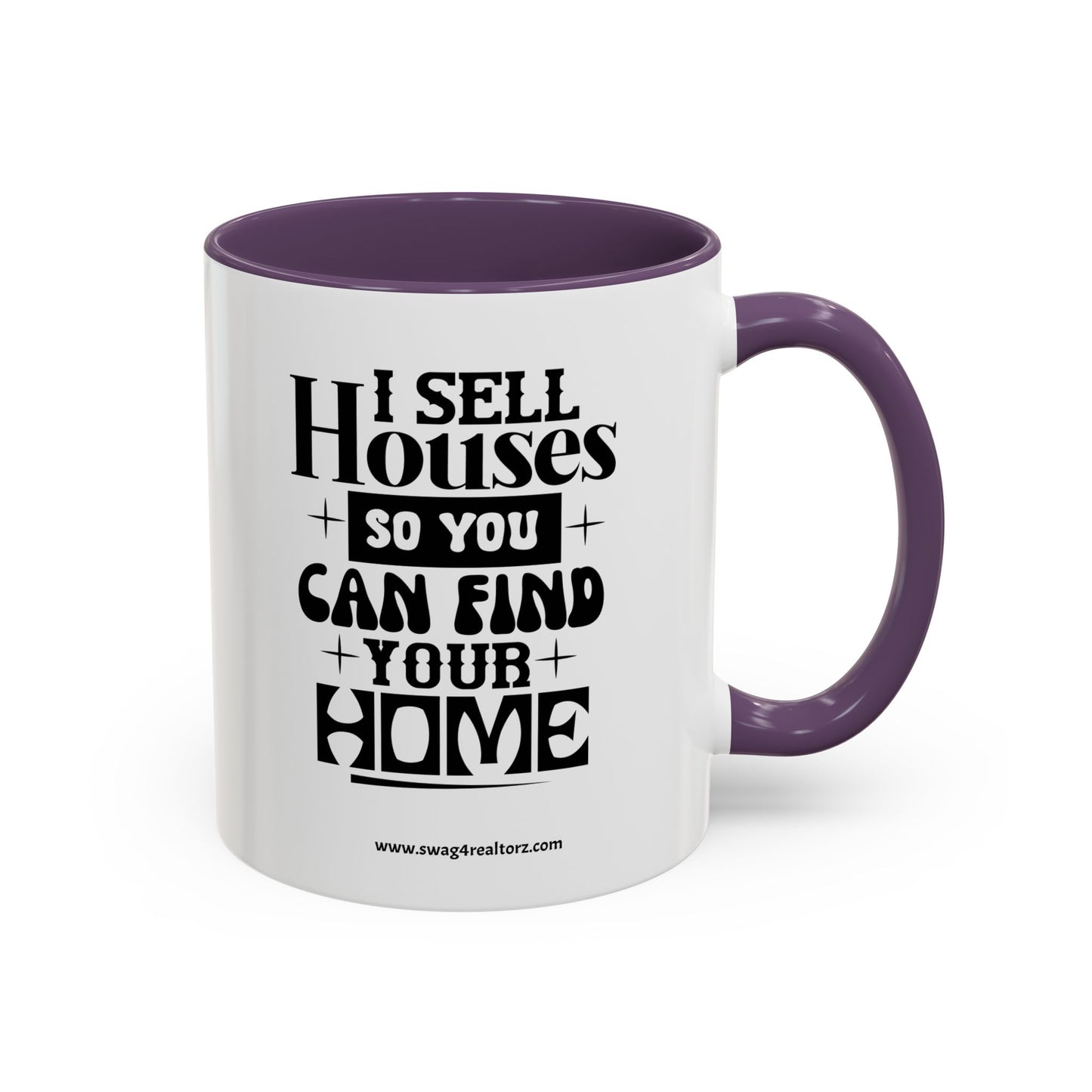 I Sell Houses Realtor Accent Coffee Mug (11, 15oz)