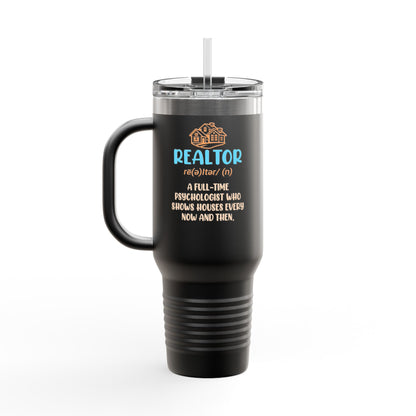 Realtor (n.): Full-Time Therapist. Occasional House Shower. – 40oz Tumbler 🧠🏘️☕