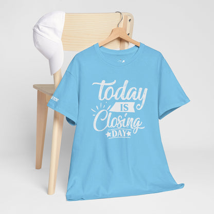 💰 "Today is Closing Day" Realtor Tee – Because Champagne Pairs Well with Commission Checks! 🏡🥂