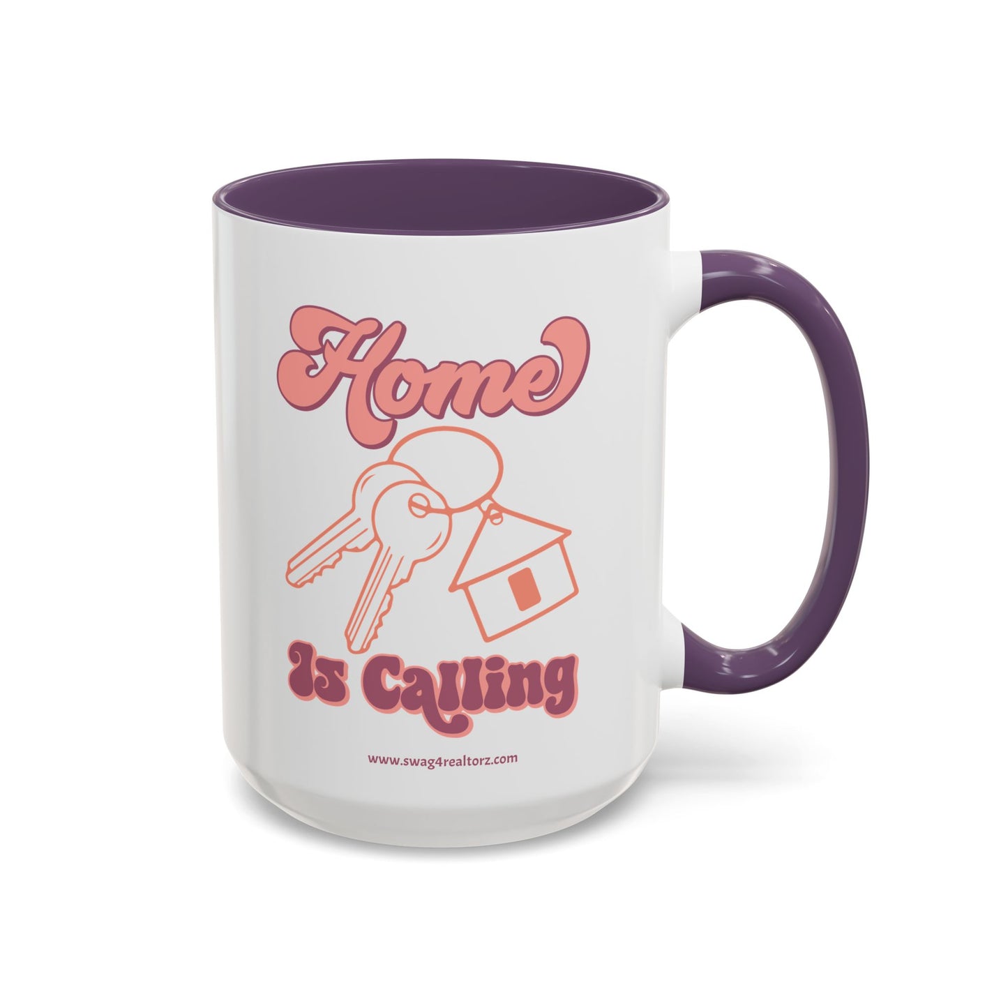 Home Is Calling Realtor Accent Coffee Mug (11, 15oz)