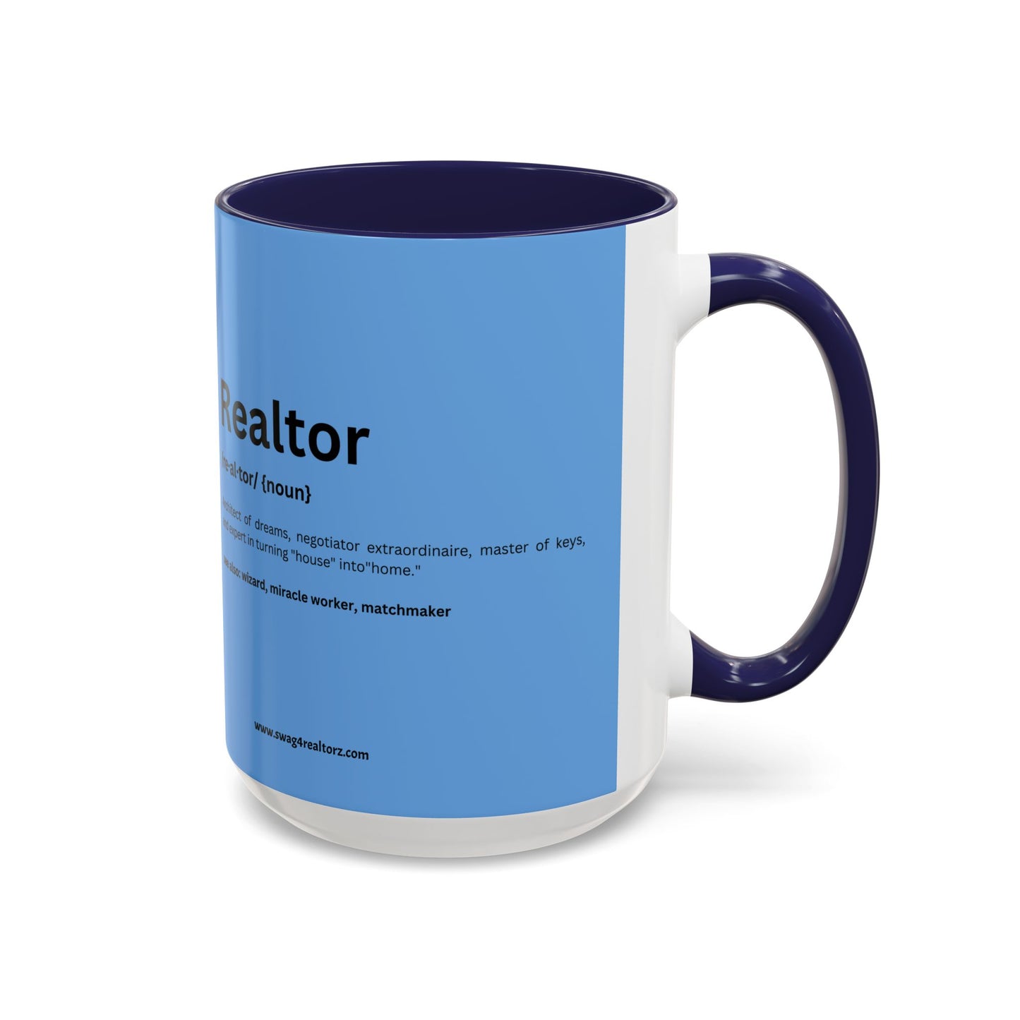 Funny Realtor Definition Coffee Mug (11, 15oz)