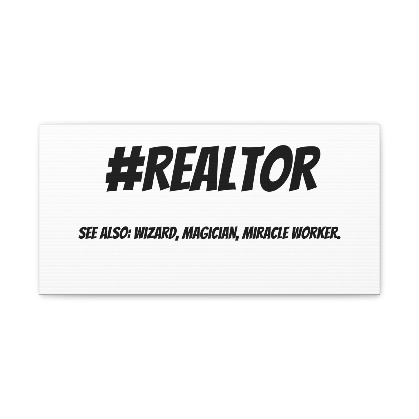 Realtor Motivational Canvas Art | #REALTOR Wall Decor | Perfect Gift for Real Estate Agents