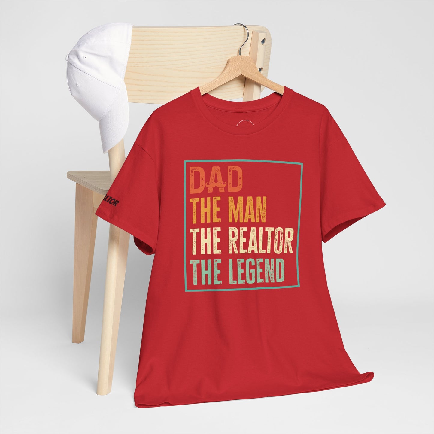 🧔 Dad. The Man. The Realtor. The Legend. Tee – Father’s Day Real Estate Drip in Full Effect! 💼🔥