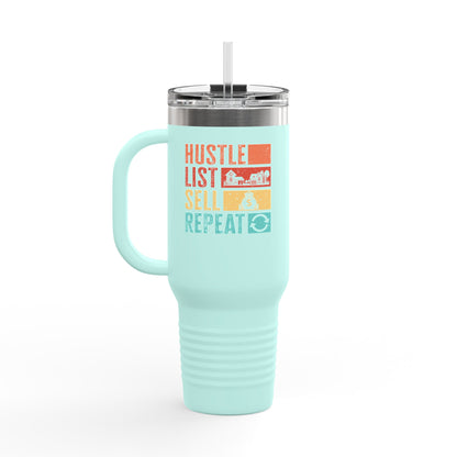 Hustle. List. Sell. Repeat. Tumbler – Built for the Nonstop Agent Grind 🔁☕🏘️