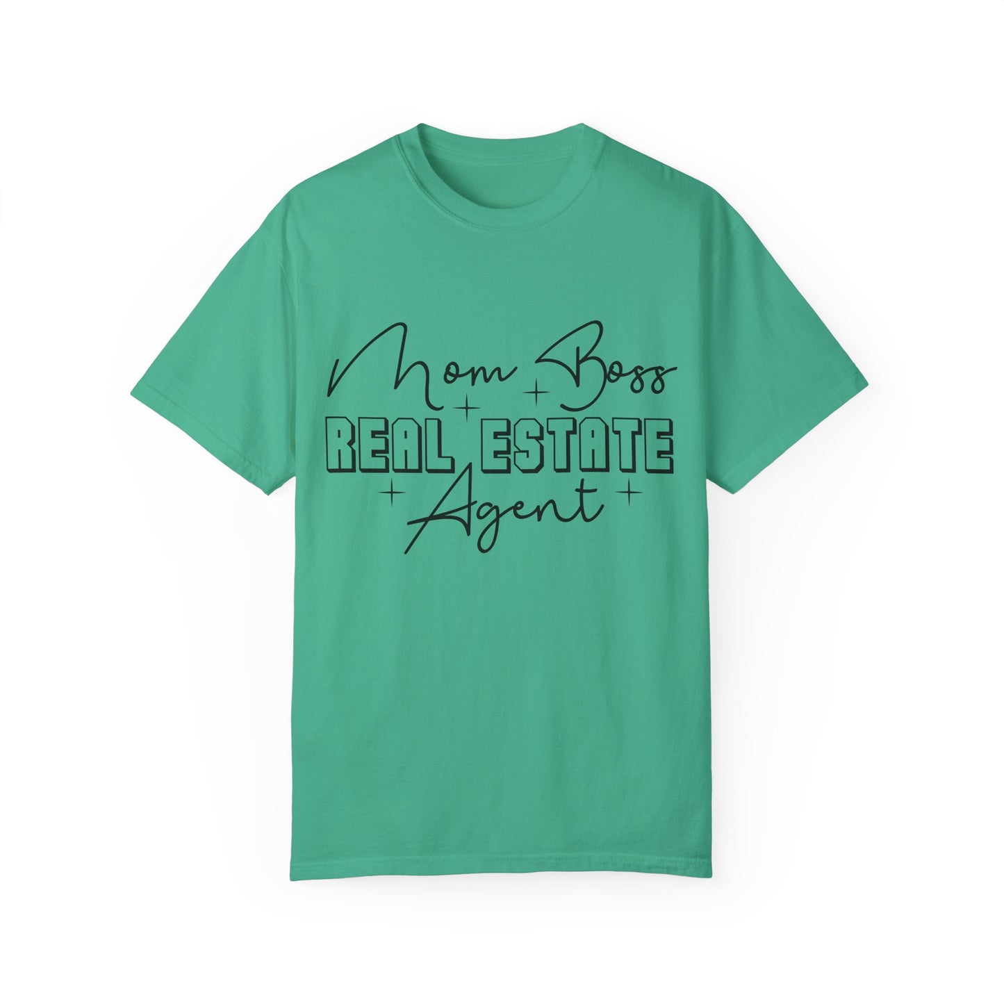 Mom Boss Real Estate Realtor Women Garment-Dyed T-shirt