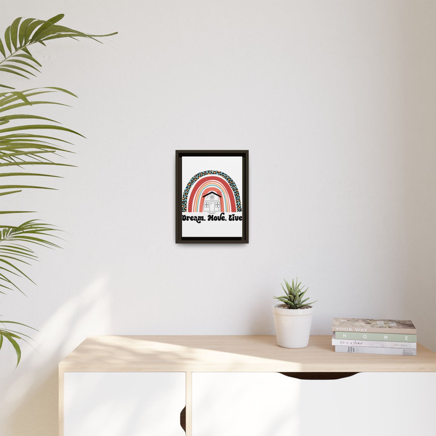 ✨ Dream Move Live Wall Art – Because Buying a Home is Like Dating… Some Look Good, But They’re a Fixer-Upper 🏡😂