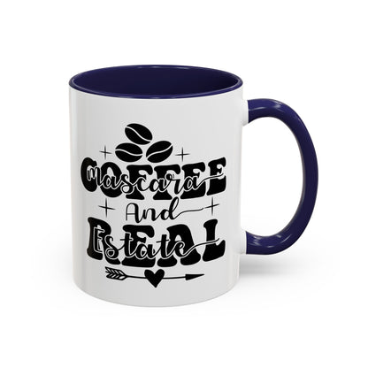 Coffee Mascara And Real Estate Realtor Accent Coffee Mug (11, 15oz)