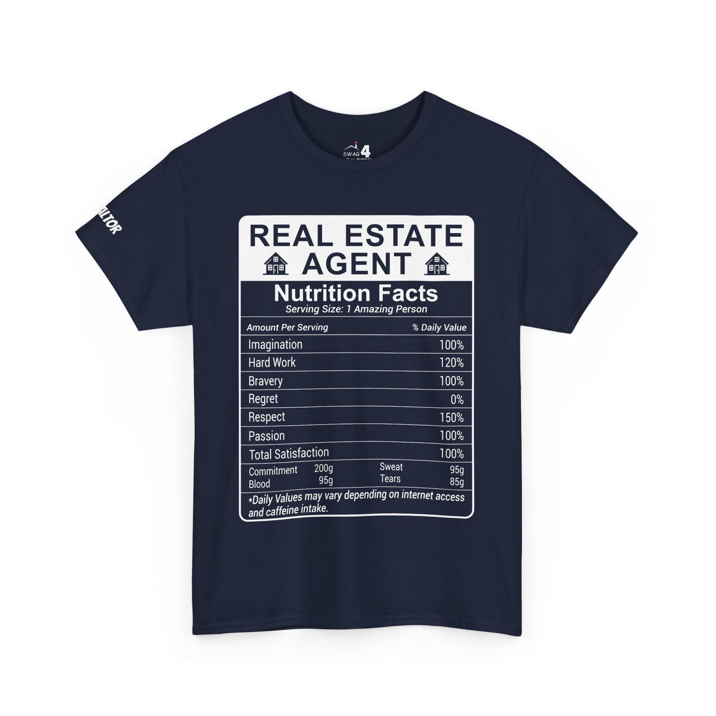 Realtor Funny Nutrition Facts - Heavy Cotton T-Shirt Perfect for Everyday Wear