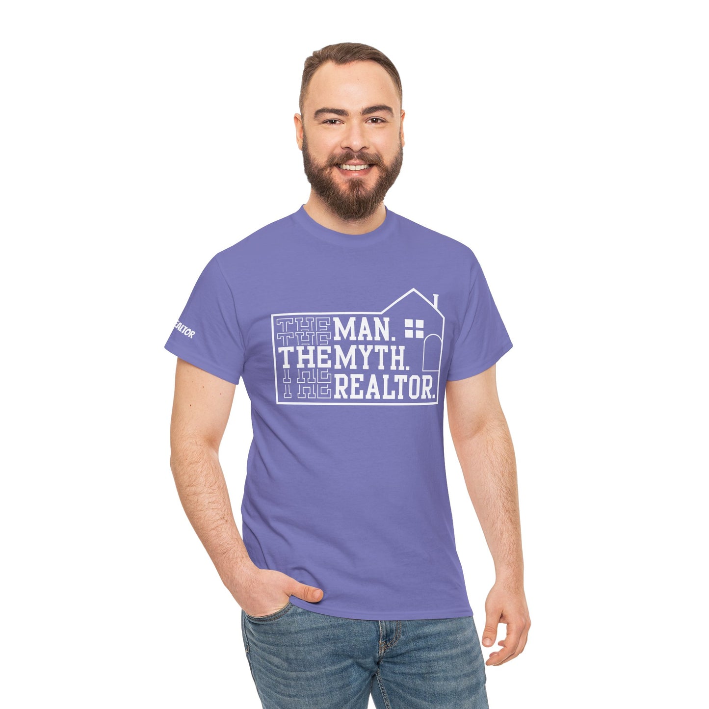 The Man. The Myth. The Realtor. Tee – Legendary Listings Start Here 🏠💬