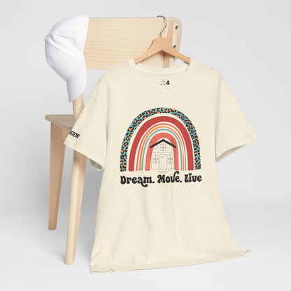 🌈 "Dream. Move. Live." Realtor Tee – Because Homeownership is the Real Pot of Gold! 🏡
