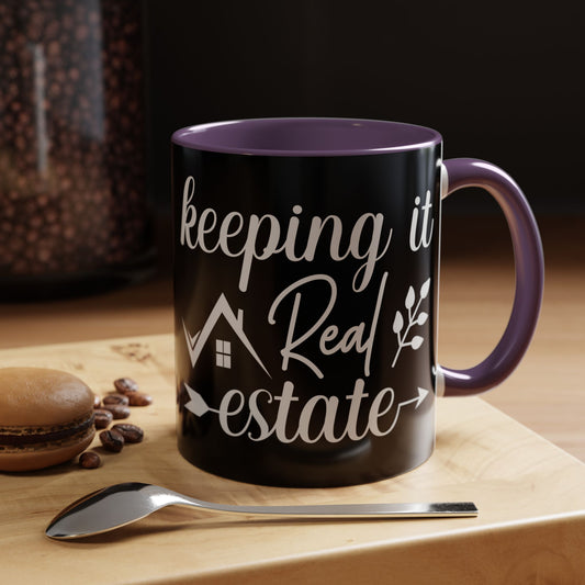 Keeping It Real Realtor Accent Coffee Mug (11, 15oz)