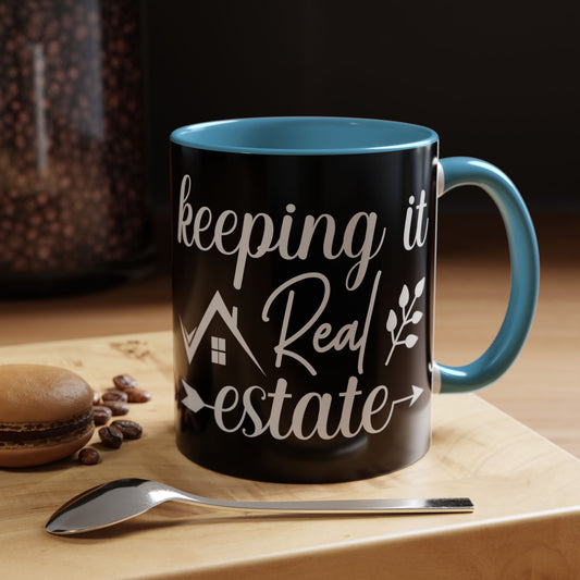 Keeping It Real Estate Realtor Accent Coffee Mug (11, 15oz)